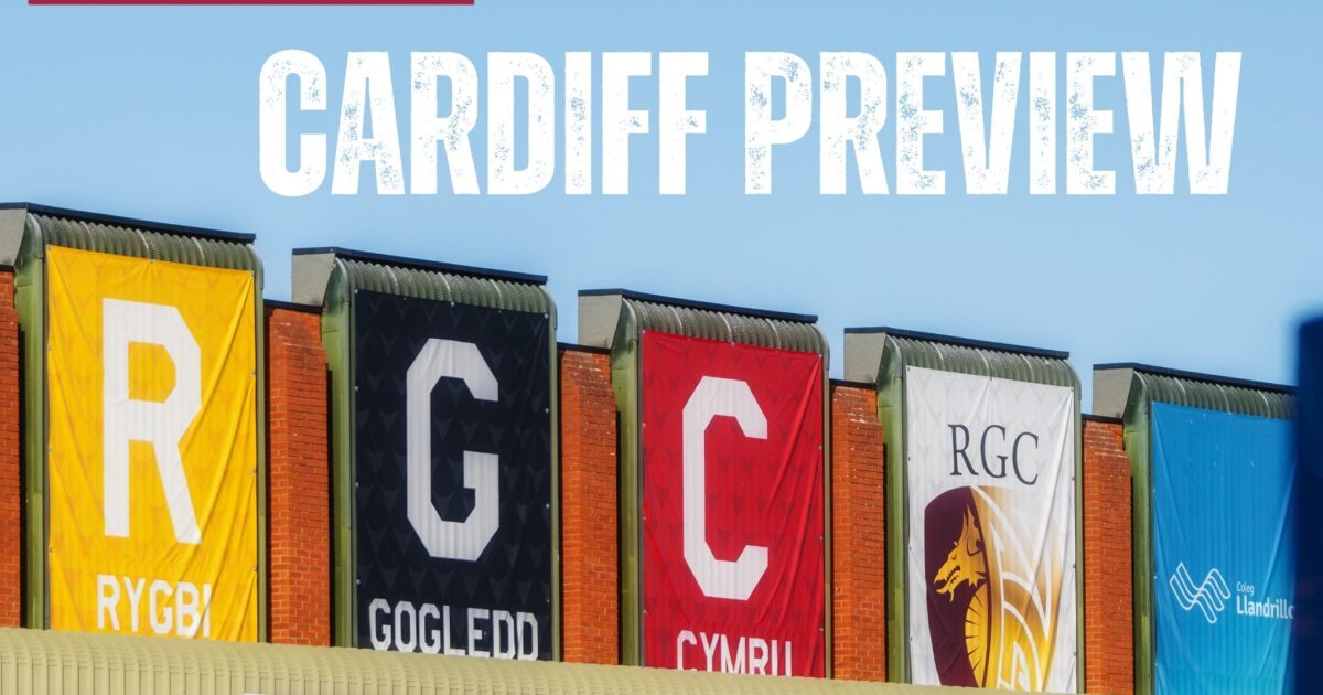 RGC | Cardiff Preview